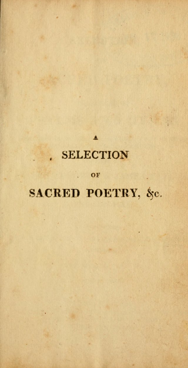 A Selection of Sacred Poetry: consisting of psalms and hymns from Watts, Doddridge, Merrick, Scott, Cowper, Barbauld, Steele, and others (2nd ed.) page vii