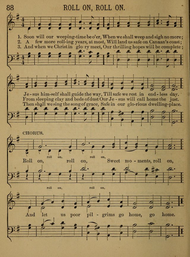 Sunday-School Songs: a new collection of hymns and tunes specially prepared for the use of Sunday-schools and for social and family worship. (3rd. ed.) page 88
