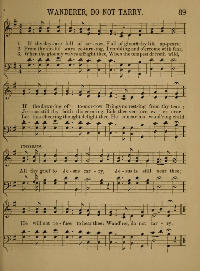 Sunday-School Songs: a new collection of hymns and tunes specially prepared for the use of Sunday-schools and for social and family worship. (3rd. ed.) page 89