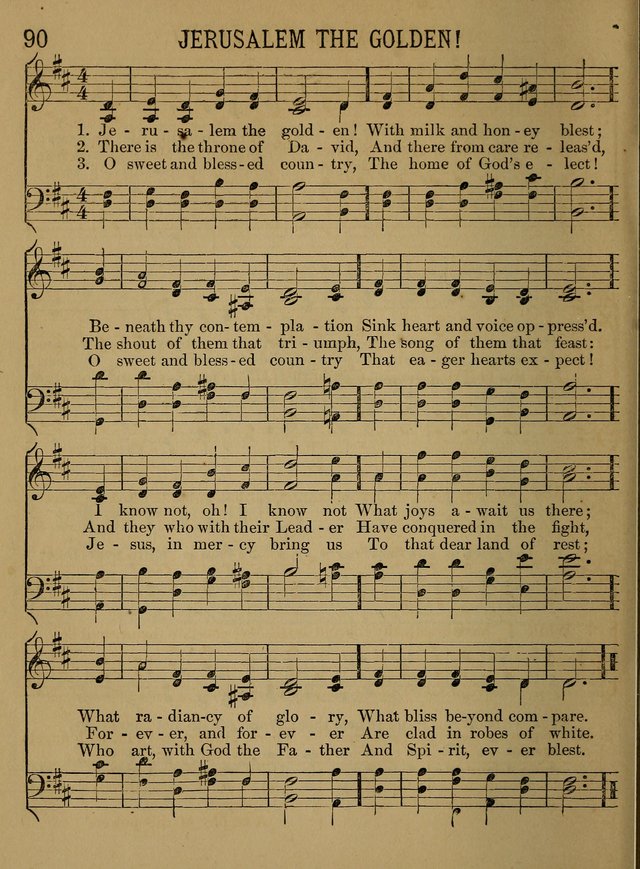 Sunday-School Songs: a new collection of hymns and tunes specially prepared for the use of Sunday-schools and for social and family worship. (3rd. ed.) page 90