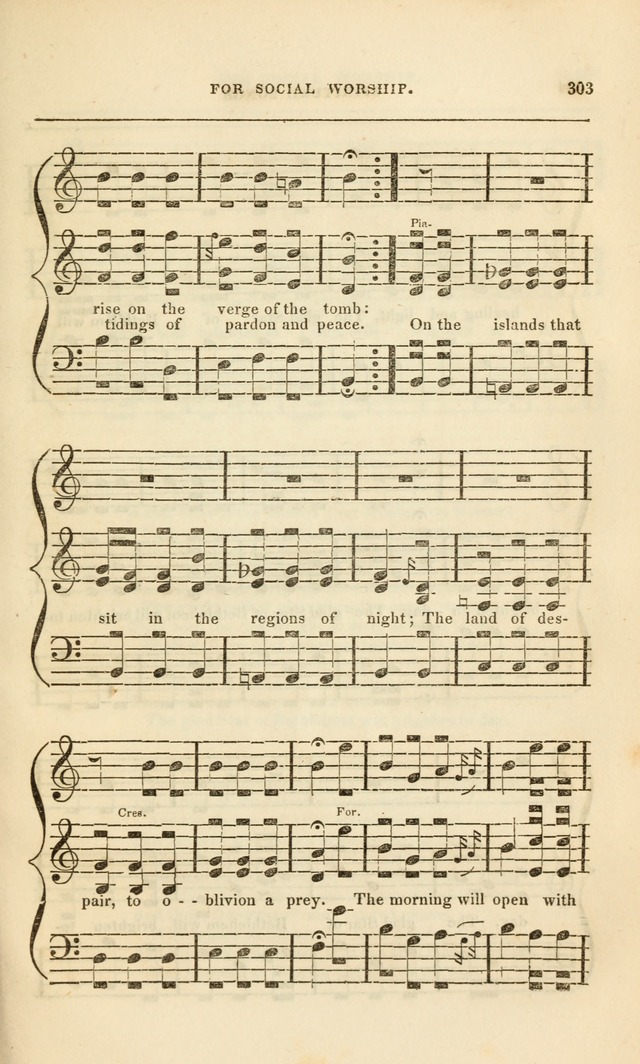 Spiritual Songs for Social Worship: adapted to the use of families and private circles, to missinary meetings, to monthly concert, and to other occasions of special interest.(Rev. and Enl. Ed.) page 303