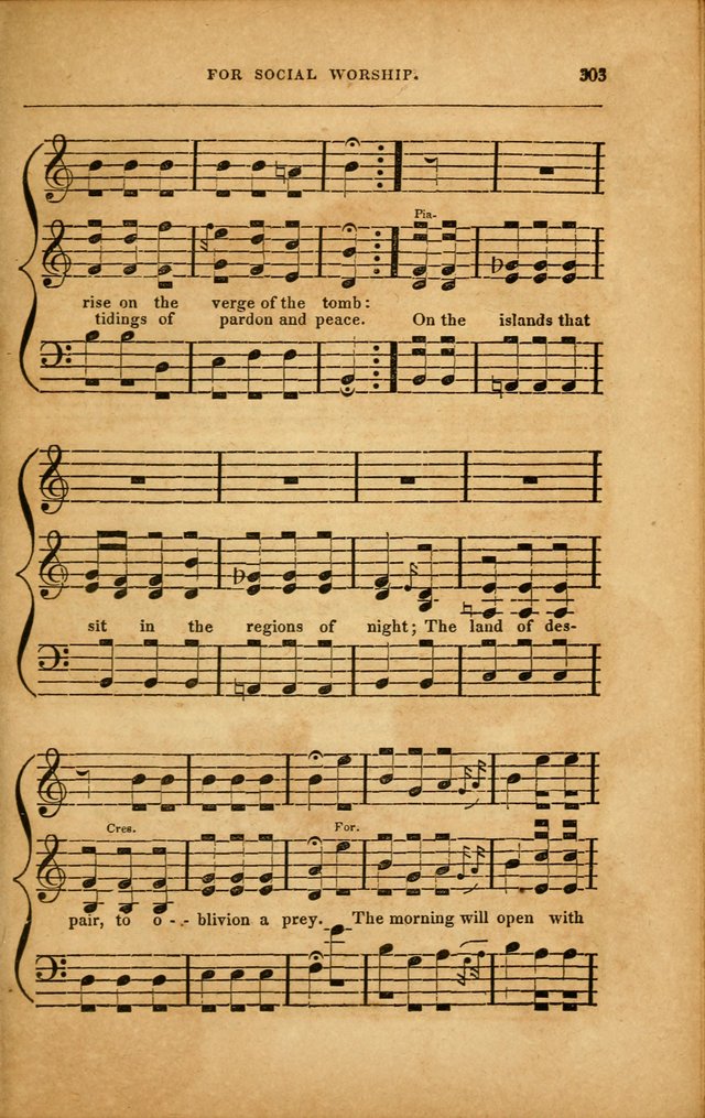 Spiritual Songs for Social Worship: adapted to the use of families and private circles in seasons of revival, to missionary meetings, to the monthly concert, and to other occasions... (3rd ed.) page 303