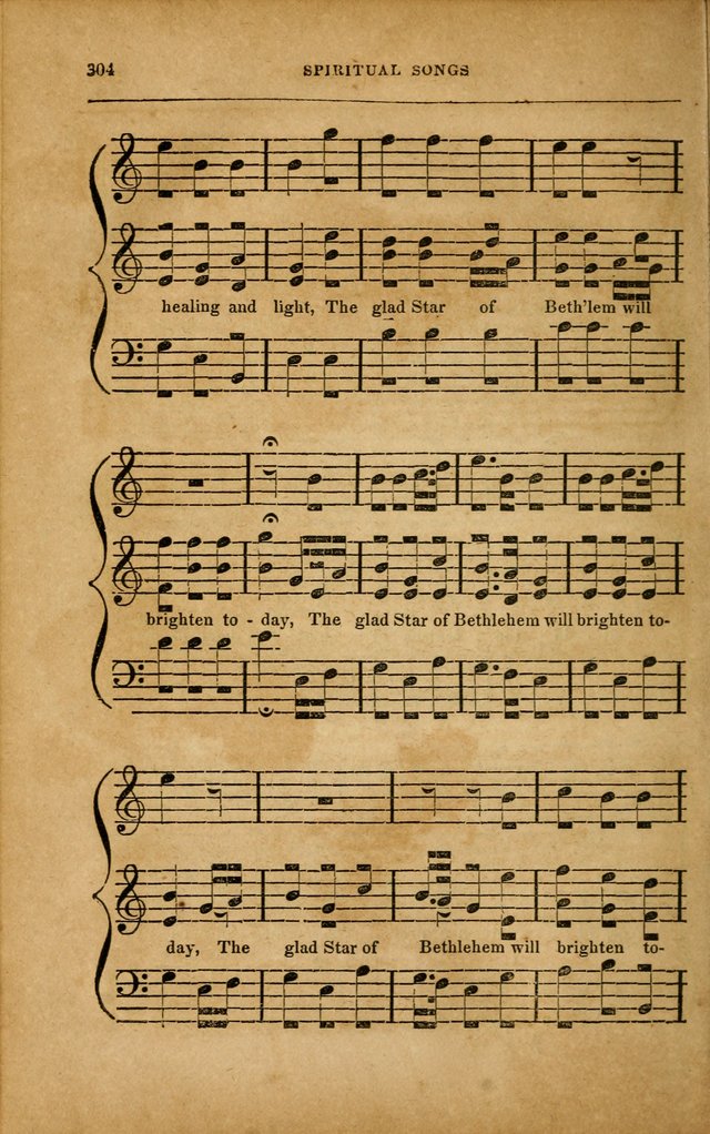 Spiritual Songs for Social Worship: adapted to the use of families and private circles in seasons of revival, to missionary meetings, to the monthly concert, and to other occasions... (3rd ed.) page 304