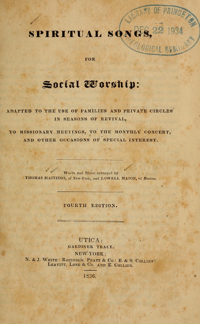 Spiritual songs, for social worship: adapted to the use of families and private circles in seasons of revival, to missionary meetings, to the monthly concert, and other occasions of special interest page 6