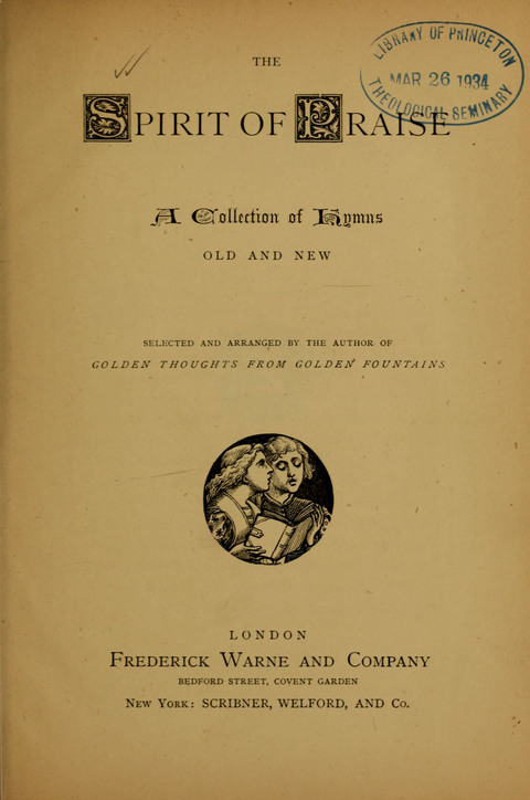 The Spirit of Praise: a collection of hymns old and new page x