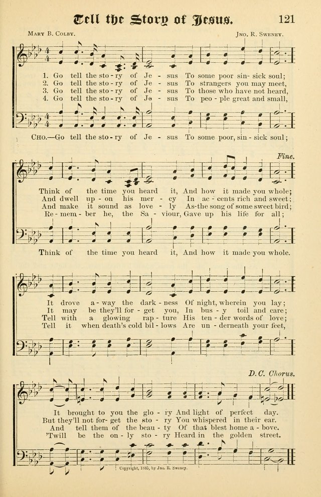 Unfading Treasures: a compilation of sacred songs and hymns, adapted for use by Sunday schools, Epworth Leagues, endeavor societies, pastors, evangelists, choristers, etc. page 121