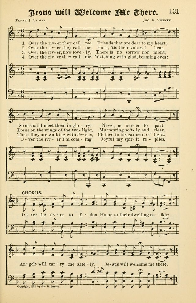 Unfading Treasures: a compilation of sacred songs and hymns, adapted for use by Sunday schools, Epworth Leagues, endeavor societies, pastors, evangelists, choristers, etc. page 131