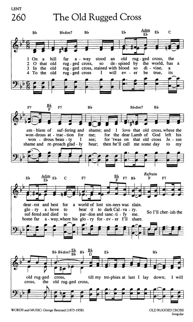 Worship and Rejoice 260. On a hill far away stood an old rugged cross