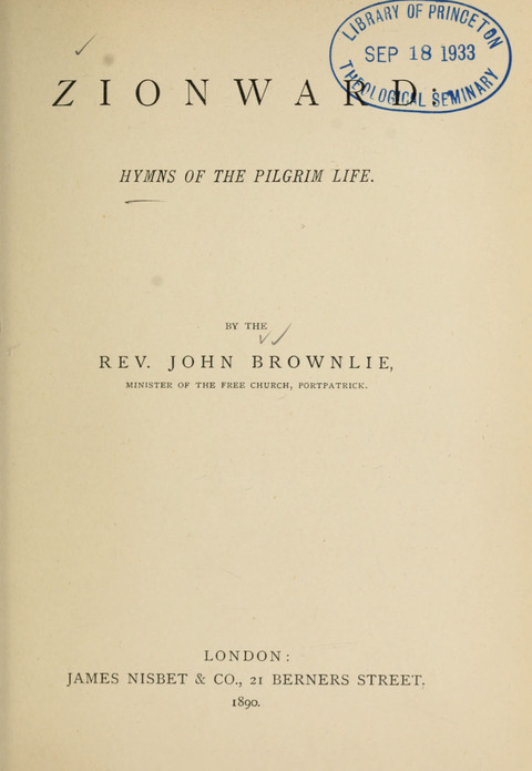 Zionward: Hymns of the pilgrim life page vi